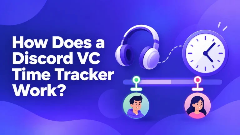 How a Discord VC time tracker counts voice channel time